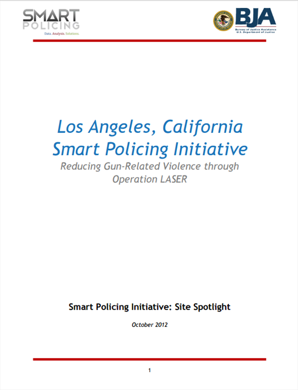 Reducing Gun Related Violence Through Operation LASER PSP Clearinghouse